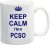 KEEP CALM – PCSO MUG